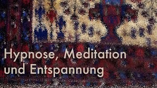 Entspannung mit Hypnose Auf dem Zauberteppich Deiner Fantasie geführte Meditation [upl. by Ayahs426]