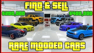 How to Find amp Sell top RARE Modded cars in GTA Online Spawn locations Make Money FAST amp EASY [upl. by Oinotnaocram440]