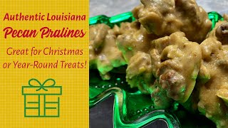 Authentic Louisiana Pecan Pralines My Grandmothers Recipe The “Big Easy” Version [upl. by Derrick]