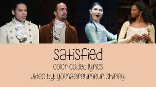 111 Satisfied Hamilton  Color Coded Lyrics [upl. by Cinda228]