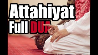 Learn Full Attahiyat Lillahi Wa Salawatu Tashahhud ll Easy Memorization ll [upl. by Avilla]