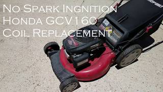 TroyBilt Honda GCV160 Ignition Test amp Repair [upl. by Winwaloe]