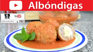 Cómo hacer ALBONDIGAS  Vicky Receta Facil [upl. by Hermon]