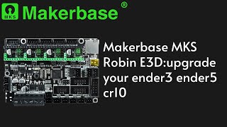 Makerbase MKS Robin E3Dupgrade your ender3 ender5 cr10 [upl. by Kimura22]