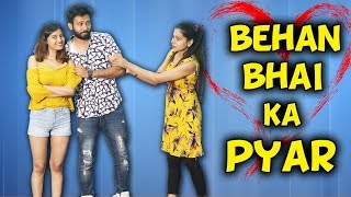 BEHAN BHAI KA PYAR  BakLol Video [upl. by Biddick]