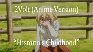 2Volt Episode 40 Anime Version「Historias Past」Attack on Titan Season 3 OST [upl. by Erkan]