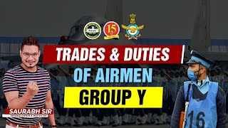 Trade amp Duties of Y Group Airmen  Indian Airforce  IAF  MKC [upl. by Vihs]