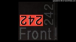 Front 242  Headhunter Version 30 [upl. by Clemence]