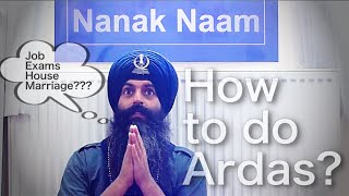 How to do Ardas English Katha  Bhai Satpal Singh  Nanak Naam  Sikhism [upl. by Reg]