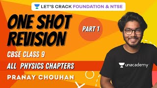 One Shot Revision  Part 1  All Chapters  Physics  Class 9  Pranay Chouhan [upl. by Clemente33]