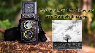 Yashica Mat 124G Review and Sample Images [upl. by Eikcir]