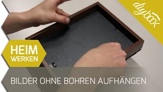 Bilderrahmen ohne Bohren aufhängen [upl. by Aiza]