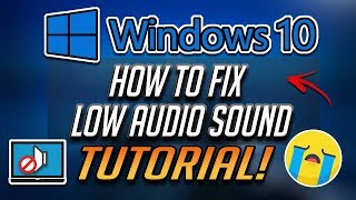 How to Fix Low Audio in Windows 10 2025 [upl. by Aundrea]