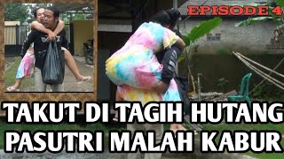 Part 4  pasutri kabur karena tidak mau bayar hutang 😗 [upl. by Attekram]