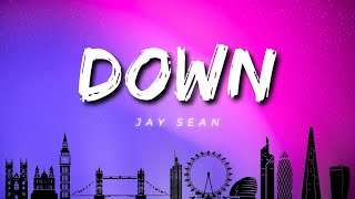 Jay Sean  Down Lyrics ft Lil Wayne [upl. by Ayekal135]