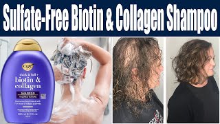 OGX Thick amp Full  Biotin amp Collagen Volumizing Sulphate Free Shampoo Review [upl. by Anrak]