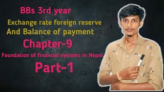 Exchange rateForeign Reserve and Balance of payment part1 bbs 3rd years finance [upl. by Aguste]