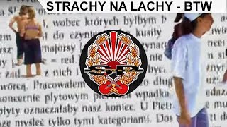 STRACHY NA LACHY  BTW Mamy tylko siebie OFFICIAL VIDEO [upl. by Audsley]