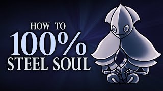 Hollow Knight ► 15 Tips for 100ing Steel Soul [upl. by Reifel346]