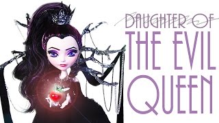 D̶a̶u̶g̶h̶t̶e̶r̶ ̶o̶f̶ ̶ THE EVIL QUEEN Raven Queen [upl. by Everrs355]