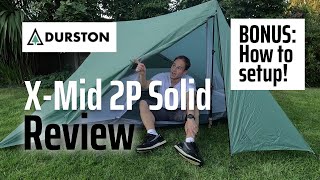 Durston XMid 2P Solid Ultralight Tent Review [upl. by Airotal]