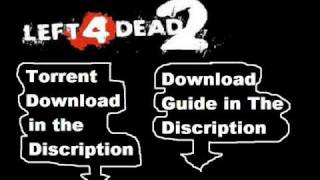 Left 4 Dead 2 Torrent Download Non  Steam [upl. by Nailuj]