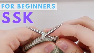 SSK Decrease for Beginners  Easy Beginner Knitter Decrease [upl. by Hadria958]