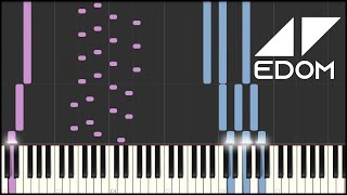 Avicii  EDOM Piano Tutorial [upl. by Zampardi]