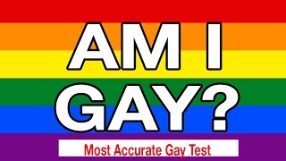 AM I GAY OR STRAIGHT The Most Accurate Test [upl. by Alag273]