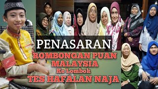 PENASARAN ROMBONGAN PUAN MALAYSIA DATANG KE LOMBOK TES HAFALAN NAJA [upl. by Nnylyak]