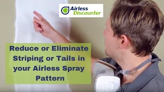 Airless QampA 8  Striping and Tails in your Airless Spray Pattern [upl. by Reivax]