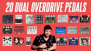 I Tested TWENTY Dual Overdrive Pedals [upl. by Laszlo308]