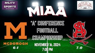 2024 MIAA Football Championship  McDonogh vs Archbishop Spalding [upl. by Animor]