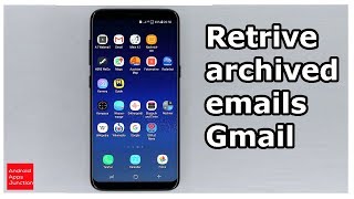 How to retrieve archived emails in Gmail app [upl. by Vidal]