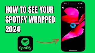 How to See Spotify Wrapped 2025 [upl. by Eilsehc871]