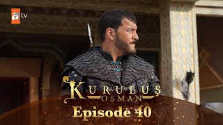 Kurulus Osman Urdu I Season 5  Episode 40 [upl. by Eduardo]