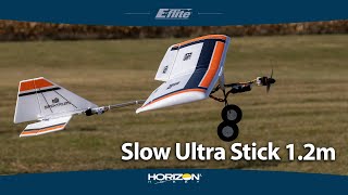 Eflite Slow Ultra Stick 12m [upl. by Aicatsana894]