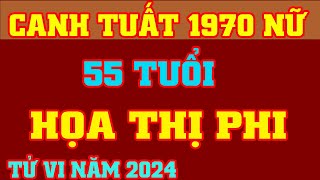 🔴 Tử Vi 2024 Tuổi Canh Tuất 1970 Nữ Mạng  Họa Thị Phi  Vượng Tài Lộc TV [upl. by Ahsitahs]