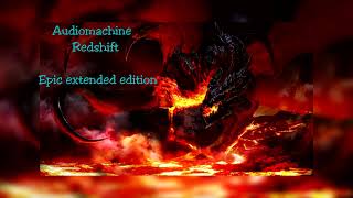 Audiomachine  Redshift  Epic Extended Edition [upl. by Hultin]