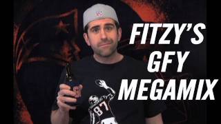 Fitzys GFY Megamix [upl. by Kitti]