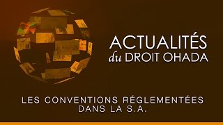 Les conventions réglementées dans la SA [upl. by Amaras688]