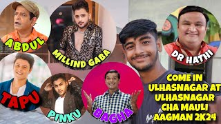 TMKOC ACTORS amp MILLIND GABA COME IN ULHASNAGAR AT ULHASNAGAR CHA MAULI AAGMAN 2K24 [upl. by Eahsram49]