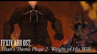 FFXIV OST Titan Phase 2 BGM  Weight of his Will   Titan HM  DRG POV [upl. by Ruhtracm]