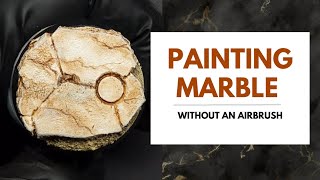 How to Easily Paint Marble Without an Airbrush [upl. by Noseimaj845]