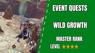 MHRS Monster Hunter Rise SunBreak Switch Event Quests Wild Growth [upl. by Mahla]