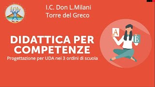 DIDATTICA PER COMPETENZE E UDA [upl. by Edny]