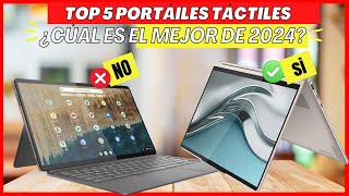 TOP 5 Mejores Ordenadores Portatiles Tactiles 2024  ¡¡NO COMPRES Sin Ver Esto [upl. by Walls]