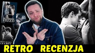 50 Twarzy Greya Cała Trylogia ★RetroRecenzje [upl. by Peery663]