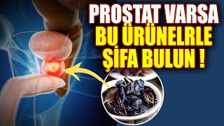 Prostat Varsa Bu Ürünlerle Şifa Bulun [upl. by Cilo113]