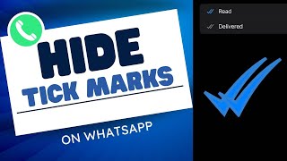 How To Hide Blue Ticks Marks In WhatsApp  Disable Read Receipts [upl. by Myrah]